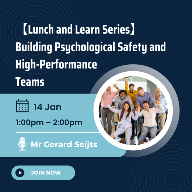 【Lunch and Learn Series】Building Psychological Safety and High-Performance Teams